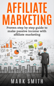 Affiliate Marketing by Mark Smith