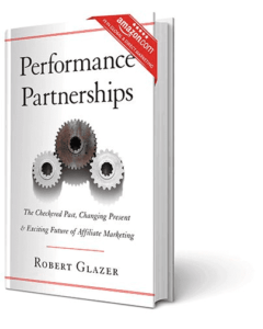 Performance Partnerships by Robert Glazer